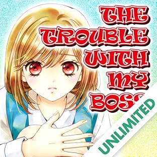 THE TROUBLE WITH MY BOSS